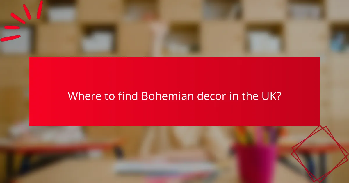 Where to find Bohemian decor in the UK?
